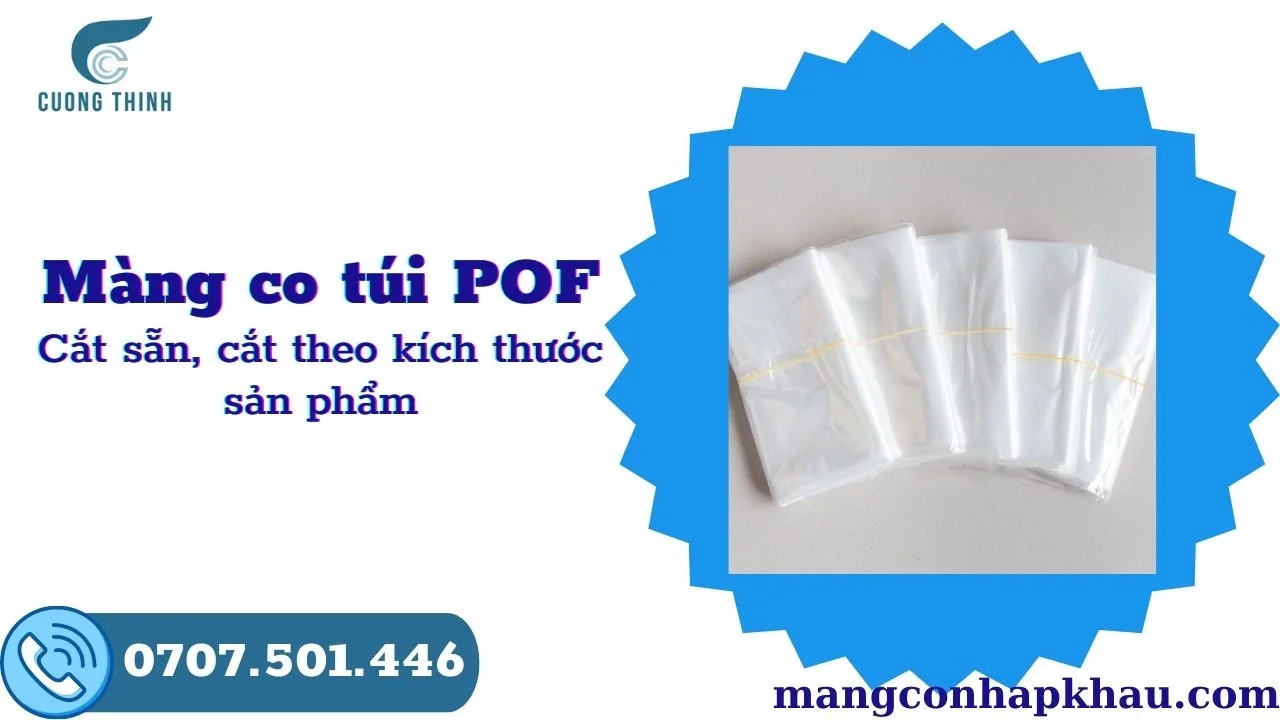 Màng co pof được nhiều người tin dùng trên thị trường hiện nay